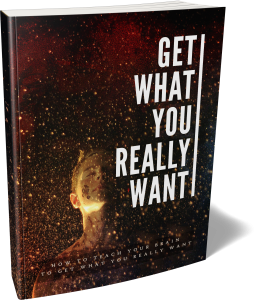 Get What You Really Want Ebook