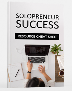 Solopreneur Success Resource Cheat Sheet